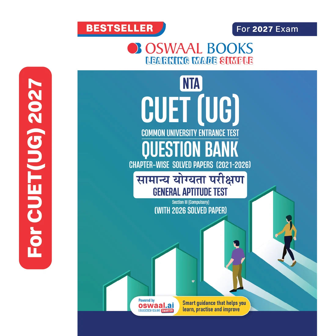 Oswaal NTA CUET (UG) Chapter-wise Solved Papers Question Bank | Samanya Yogyata Parikshan | PYQs (2021–2026) | NCERT Aligned MCQs | With Solved Paper 2026 | For 2027 Exam | With Oswaal AI