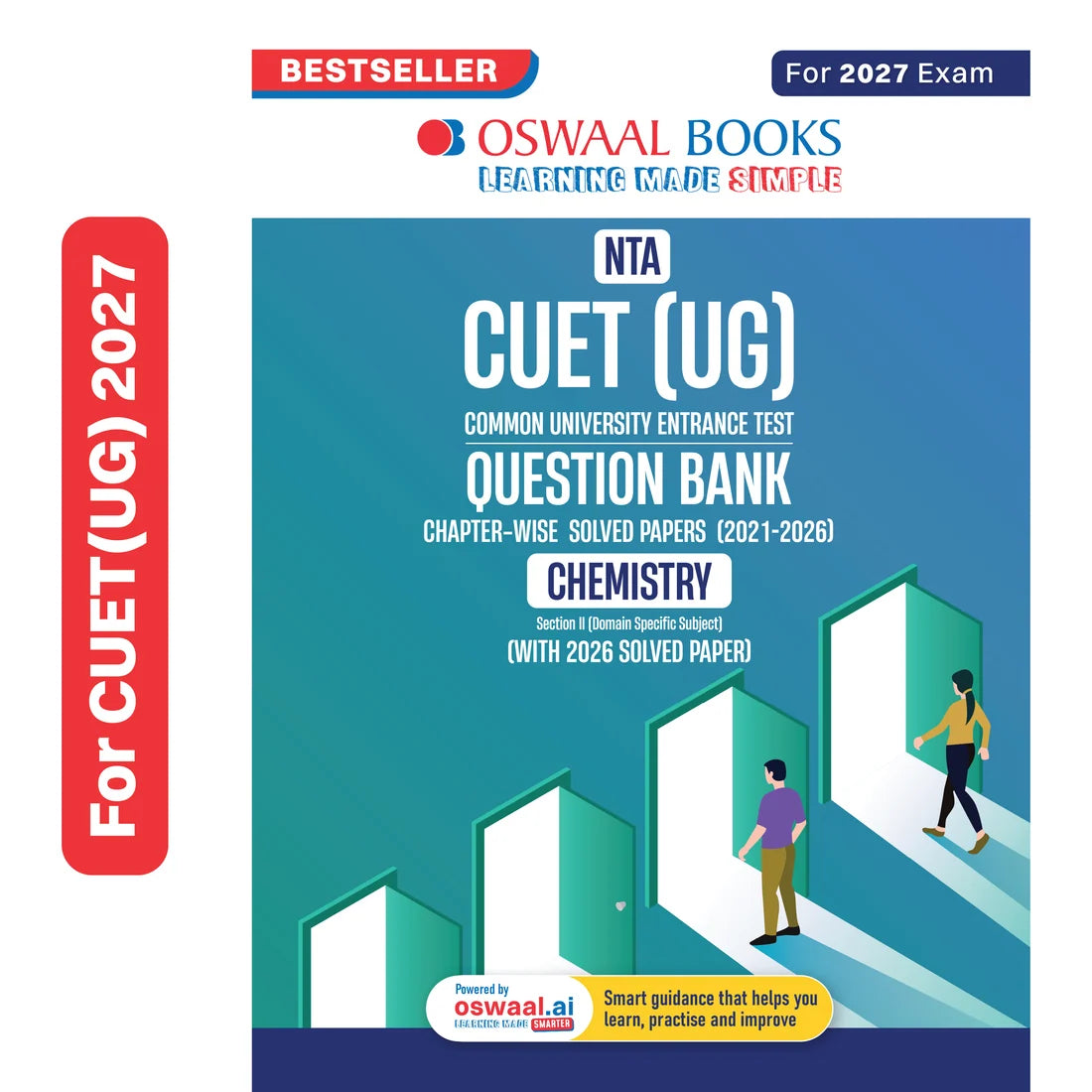 Oswaal NTA CUET (UG) Chapter-wise Solved Papers Question Bank | Chemistry | PYQs (2021–2026) | NCERT Aligned MCQs | With Solved Paper 2026 | For 2027 Exam | With Oswaal AI