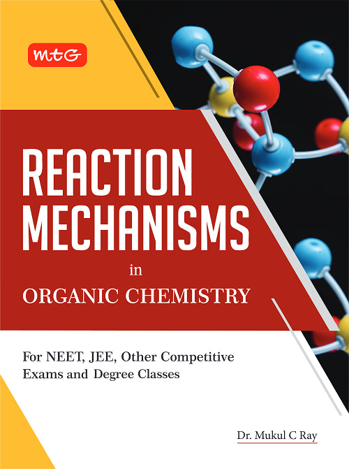 Reaction Mechanisms in Organic Chemistry | MTG