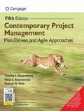 Contemporary Project Management: Plan-Driven and Agile Approaches | Timothy J. Kloppenborg, Vittal S. Anantatmula, Kathryn Wells | Cengage | 5th Edition 2025