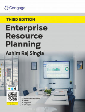 Enterprise Resource Planning | Ashim Raj Singla | Cengage | 3rd Edition 2024