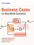 Business Cases on Real-World Scenarios | Arumugam Seetharaman, Koilakuntla Maddulety, Shalini Virmani | Cengage | 1st Edition 2024