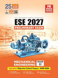 ESE 2027: Preliminary Exam: Mechanical Engineering Objective Solved Paper Vol-2 | MADE EASY Publications | Edition 2026