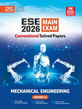 ESE 2026 Mains Examination: Mechanical Engineering Conventional Paper-2 | MADE EASY Publications | Edition 2026