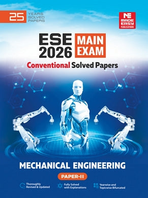 ESE 2026 Mains Examination: Mechanical Engineering Conventional Paper-2 | MADE EASY Publications | Edition 2026