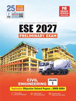ESE 2027: Preliminary Exam: Civil Engineering Objective Solved Paper Vol-1 | MADE EASY Publications | Edition 2026