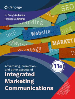 Advertising, Promotion, and other aspects of Integrated Marketing Communications | J. Craig Andrews, Terence A. Shimp | Cengage | 11th Edition 2026