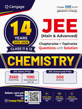 14 Years’ JEE (Main & Advanced) (2013-2026) Chapterwise & Topicwise Questions with Solution: Chemistry| Cengage | Edition 2026