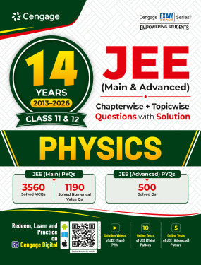 14 Years’ JEE (Main & Advanced) (2013-2026) Chapterwise & Topicwise Questions with Solution: Physics | Cengage | Edition 2026