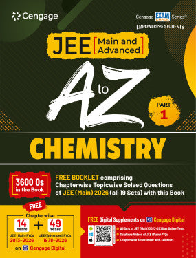 JEE (Main and Advanced) A to Z Chemistry: Part 1 | Cengage | Edition 2025