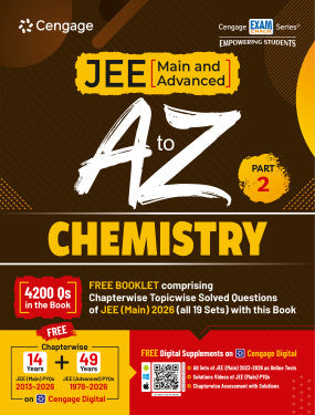 JEE (Main and Advanced) A to Z Chemistry: Part 2 | Cengage | Edition 2026