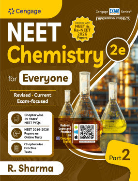 NEET Chemistry for Everyone: Part 2 | R Sharma | Cengage | Edition 2026
