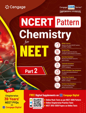 NCERT Pattern Chemistry for NEET: Part 2 | Cengage | Edition 2026