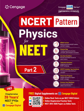 NCERT Pattern Physics for NEET: Part 2 | Cengage | Edition 2026