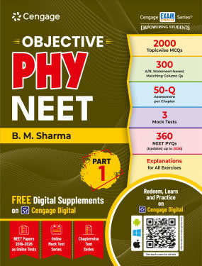 Objective Phy NEET: Part 1 | B. M. Sharma | Cengage | Edition 2026