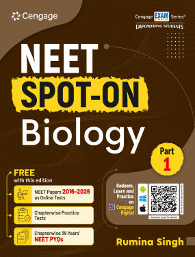 NEET Spot-on Biology: Part 1 | Rumina Singh | Cengage | Edition 2026
