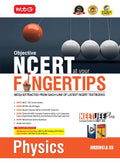 Objective NCERT at your FINGERTIPS Physics | NEET-JEE Books (Based on NCERT Latest Pattern For 2026 Exam) | MTG | EDITION 2026