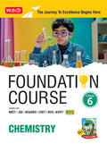 Foundation Course Class 6 Chemistry For NEET, IIT-JEE, CUET and Boards Exams (Edition 2026-2027)