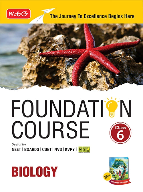 Foundation Course Class 6 Biology For NEET, IIT-JEE, CUET and Boards Exams (Edition 2026-2027)