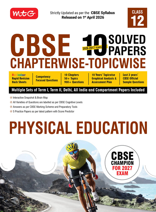 CBSE 10 Years (2026-2017) Chapterwise Topicwise Solved Papers Class 12 Physical Education (PYQ) Book – CBSE Champion For 2027 Exam | MTG