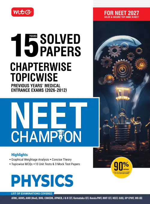 15 Years NEET Chapterwise Topicwise Previous Years Solved Papers Physics – NEET Champion For 2027 Exam | MTG