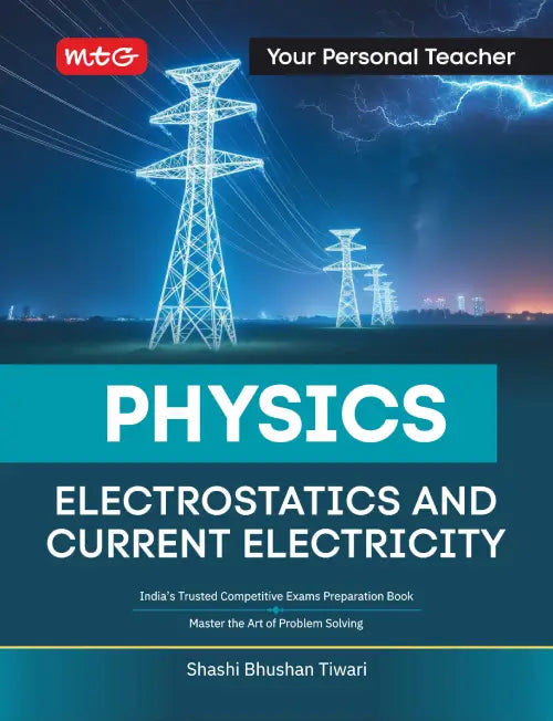 Your Personal Teacher Physics by SBT Sir – Electrostatics and Current Electricity | MTG
