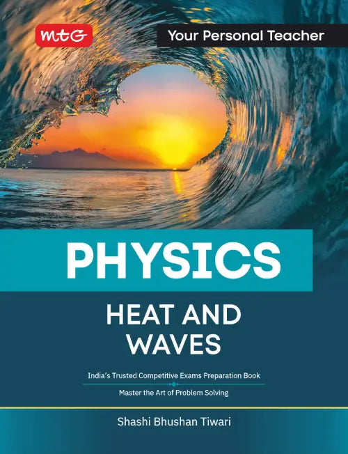 Your Personal Teacher Physics by SBT Sir – Heat and Waves | MTG