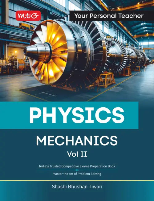 Your Personal Teacher Physics by SBT Sir – Mechanics Volume 2 | MTG
