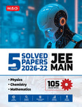 JEE MAIN 5 Previous Years Solved Question Papers | MTG | 2026-27 Edition