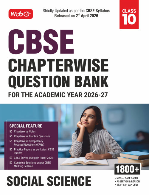 Class 10 – CBSE Chapterwise Question Bank Social Science For 2027 Board Exam | MTG | 2026-27