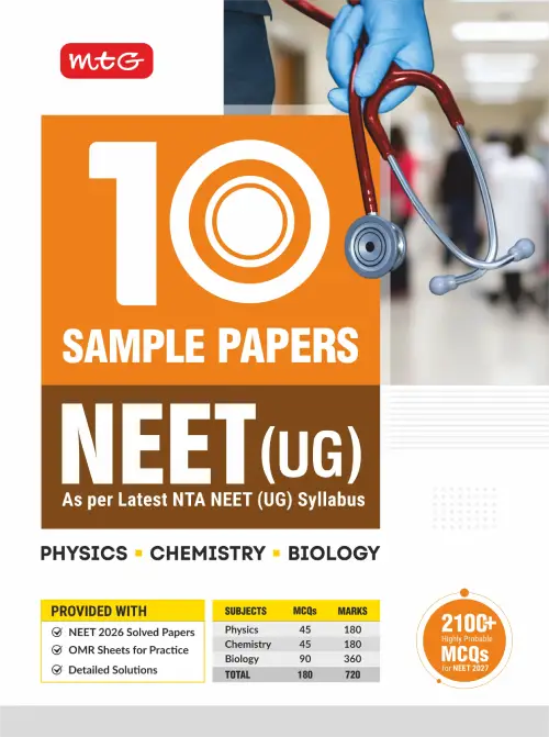 MTG NEET 10 Sample Papers as per NMC NEET UG 2026 Syllabus | NEET Mock Test Papers with OMR Sheet