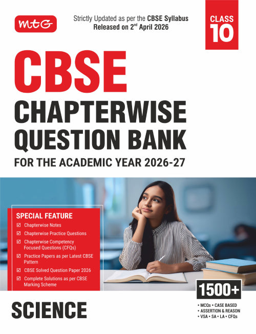 Class 10 – CBSE Chapterwise Question Bank Science For 2027 Board Exam | MTG | 2026-27