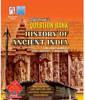 Spectrum’s Question Bank History of Ancient India 2026 | Spectrum Books