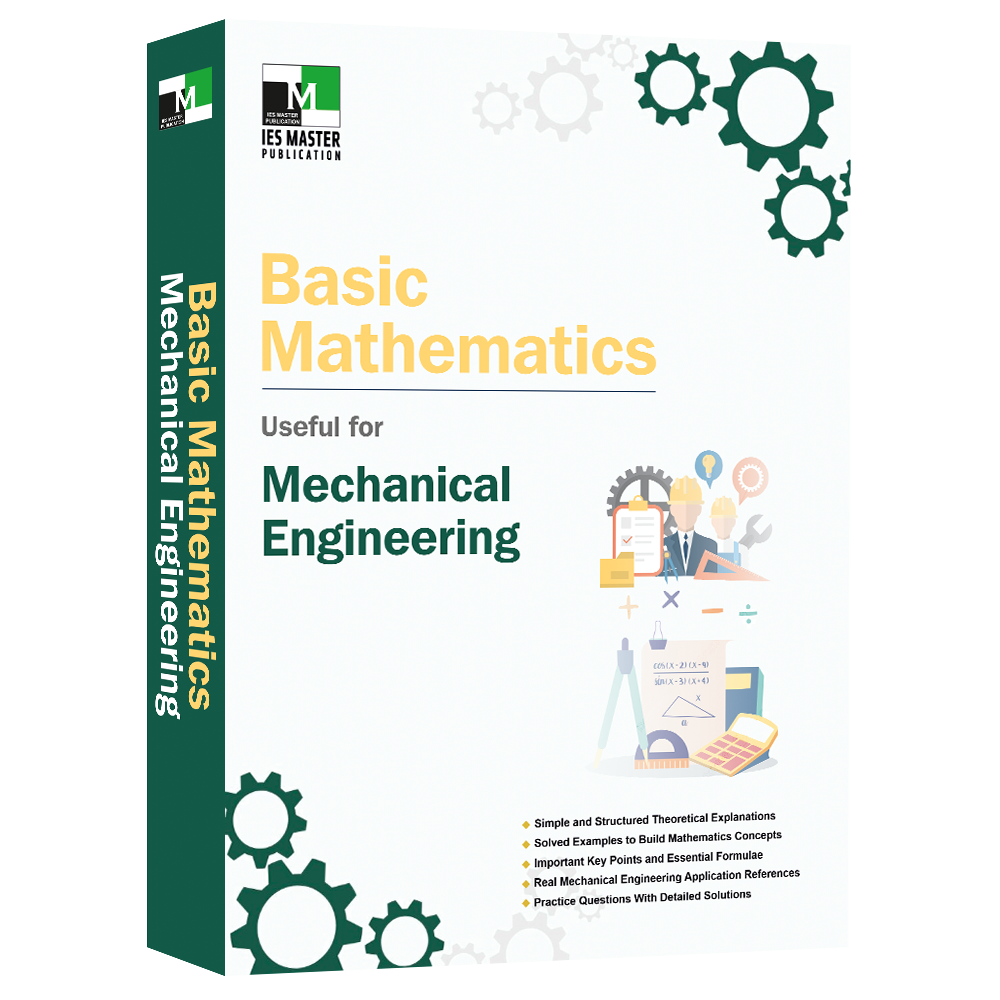 Basic Mathematics for Mechanical Engineering  | IES MASTER PUBLICATION | Edition 2026