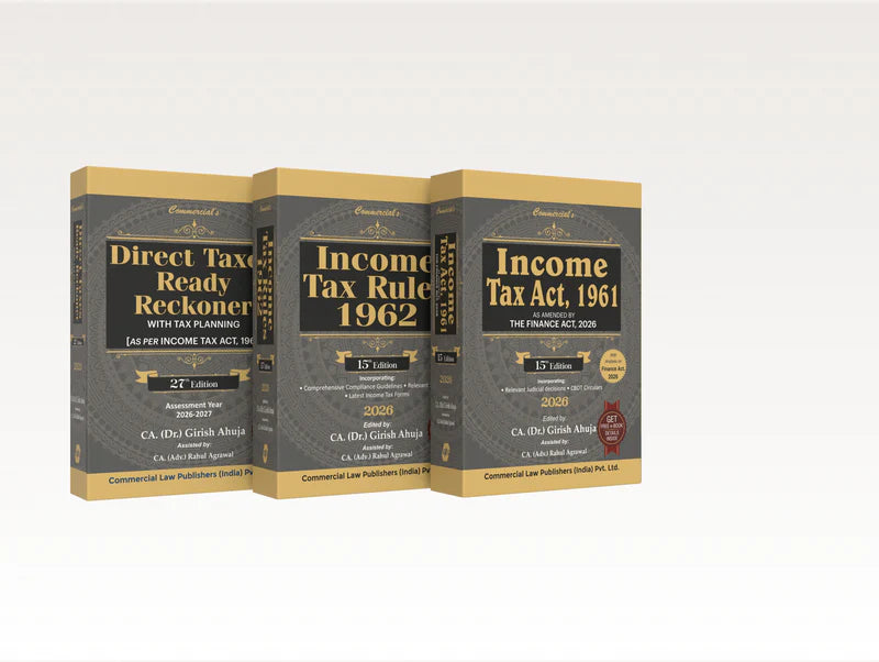 Income Tax Complete Reference Set: Direct Tax Ready Reckoner, Income Tax Act & Income Tax Rules (2026) | CA. (Dr.) Girish Ahuja & CA (Adv.) Rahul Agarwal | Edition 2026 | Commercial