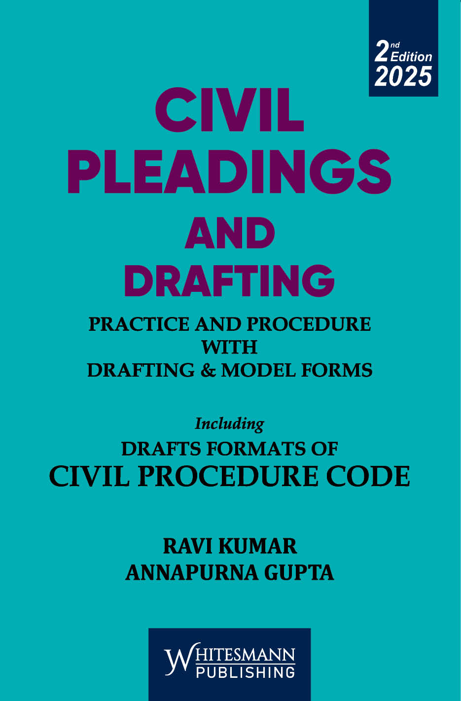 Civil Pleadings And Drafting | Ravi Kumar Annpurna Gupta  whitesmann | Edition 2025