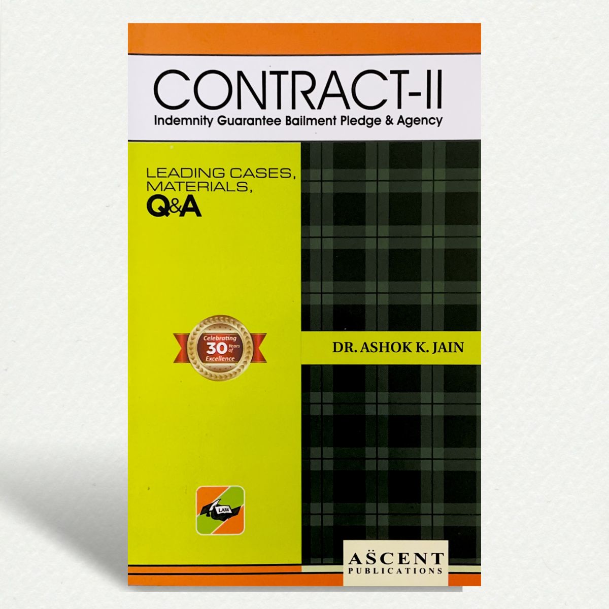Contract-II | Dr. ASHOK K. JAIN | EDITION 2025