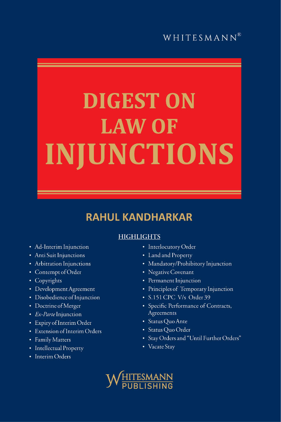 Digest on law of Injunctions | Rahul Kandharkar | whitesmann | Edition 2025