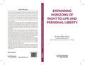 EXPANDING HORIZONS OF RIGHT TO LIFE AND PERSONAL LIBERTY | DR. MANOJ KUMAR SHARMA | | whitesmann | Edition 2025