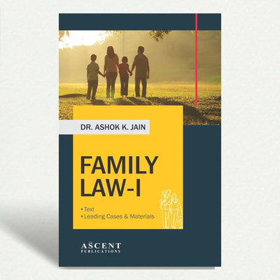 Family Law-I | Dr. ASHOK K. JAIN | EDITION 2025