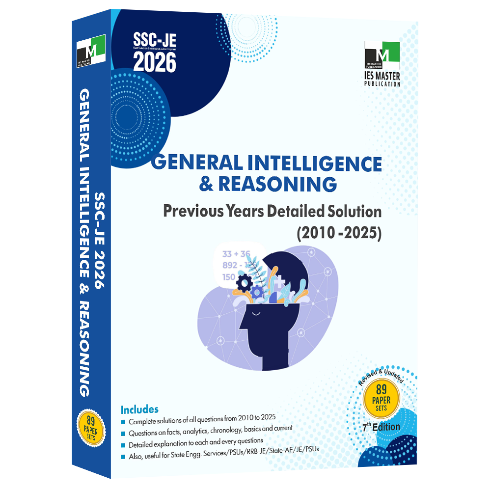 General Intelligence & Reasoning - Previous Years Detailed Solution | IES MASTER PUBLICATION | Edition 2026