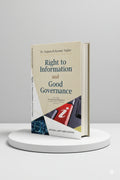 Right to Information and Good Governance | Rajneesh Kumar Yadav | CLP