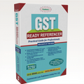 GST Ready Referencer— Practical Guide for Professionals | G. Sekar, R S Balaji | Commercial Law Publishers | Edition 2025