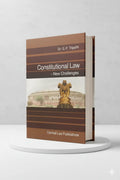 Constitutional Law - New Challenges | G. P. Tripathi | CLP