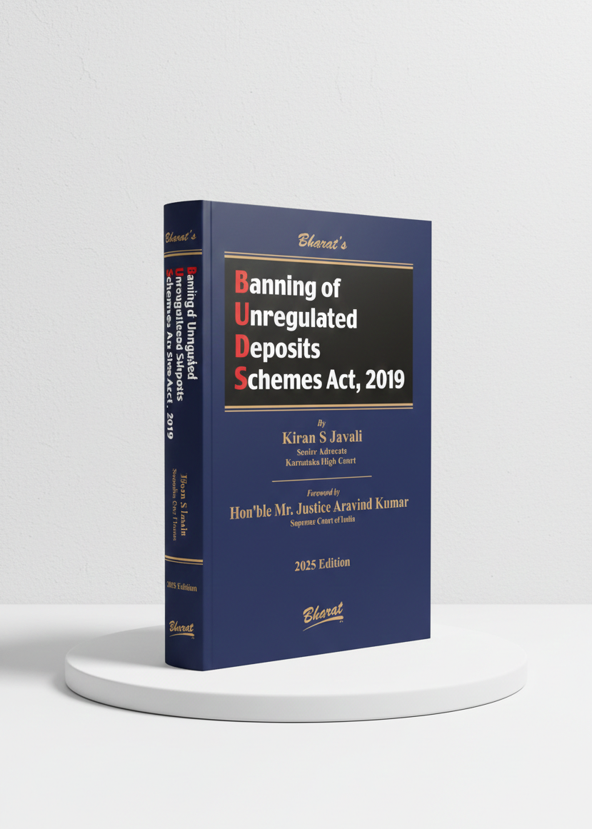 Banning of Unregulated Deposit Schemes Act, 2019 | KIRAN S. JAVALI | Bharat Law House | Edition 2025 - GenZbookcompany