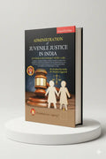 Administration of Juvenile Justice in India | Dr. Krishna Pal Malik / Dr. Nandini Aggarwal | Allahabad Law Agency - GenZbookcompany