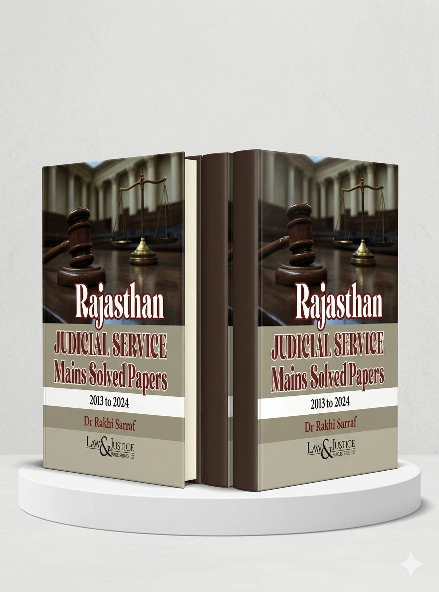 Rajasthan Judicial Service Mains Solved Papers 2013-2024 | D r. Rakhi Sarraf | Law & Justice Publishing | EDITION 2025