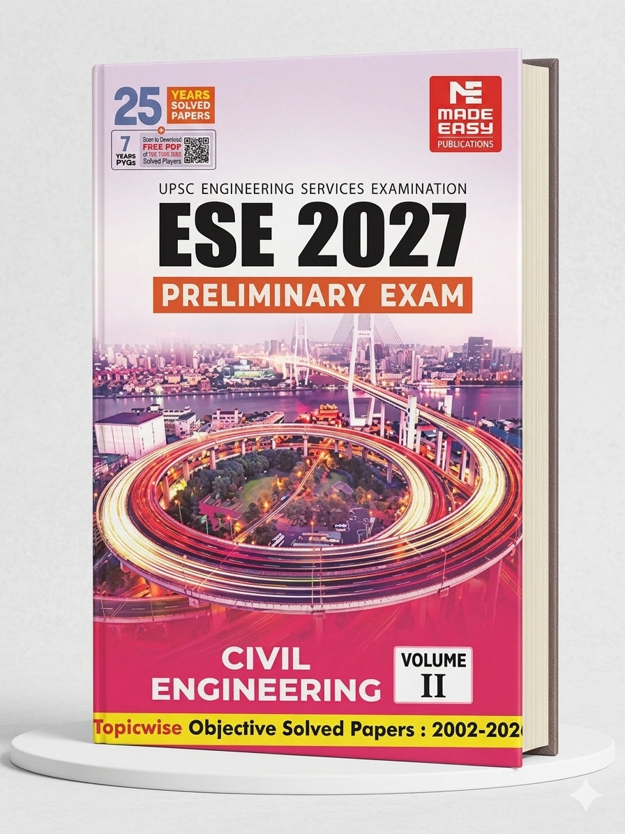 ESE 2027: Preliminary Exam: Civil Engineering Objective Solved Paper Vol-2 | MADE EASY Publications | Edition 2026