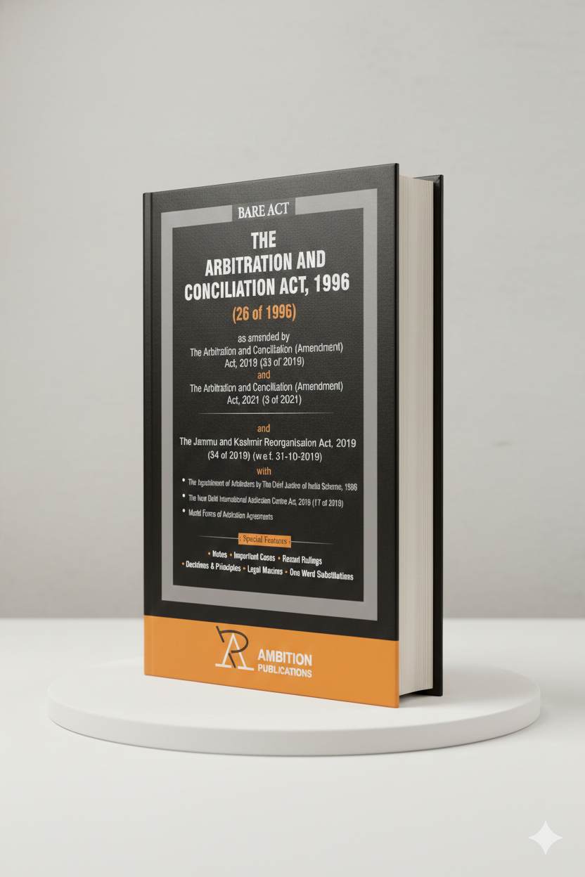 THE ARBITRATION AND CONCILIATION ACT, 1996 | AMBITION PUBLICATIONS | Edition 2026 - GenZbookcompany