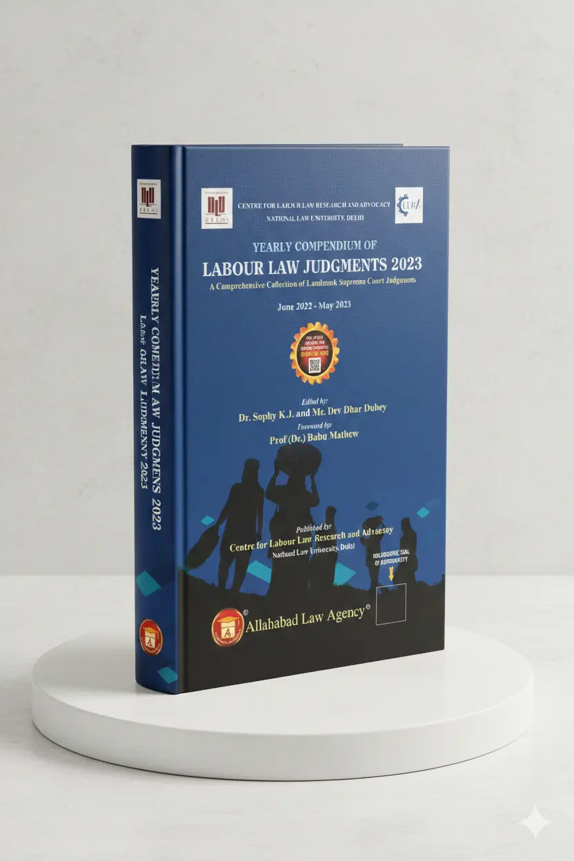 Yearly Compendium Of Labour Law Judgments 2024 | Dr. Sophy K. J. & Mr. Dev Dhar Dubey | Allahabad Law Agency - GenZbookcompany
